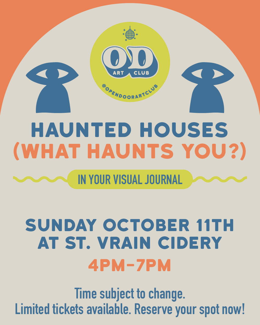OCTOBER: Haunted Houses - What Haunts You?